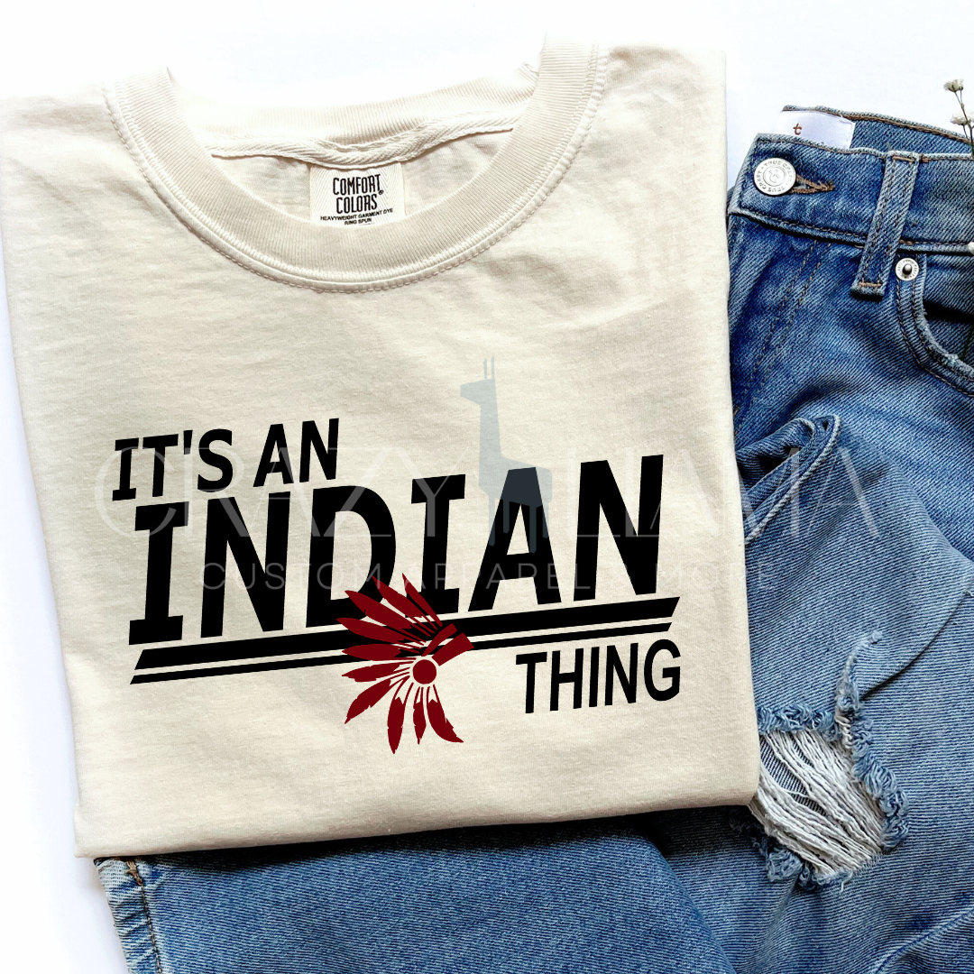 It's an Indian Thing